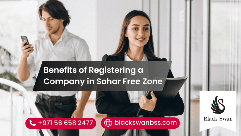 Benefits of Registering a Company in Sohar Free Zone