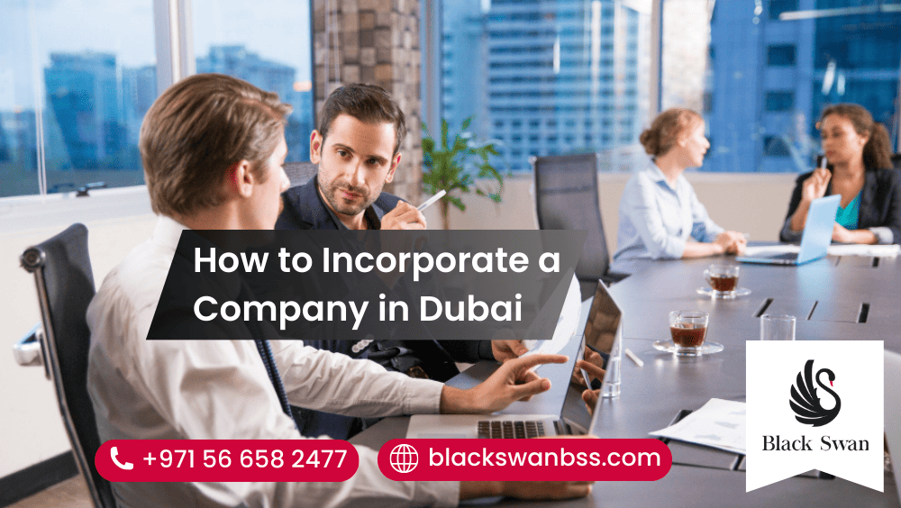 How to Incorporate a Company in Dubai