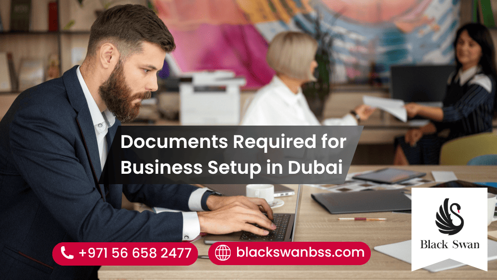 Documents Required for Business Setup in Dubai