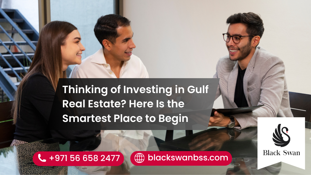 Thinking of Investing in Gulf Real Estate Here Is the Smartest Place to Begin