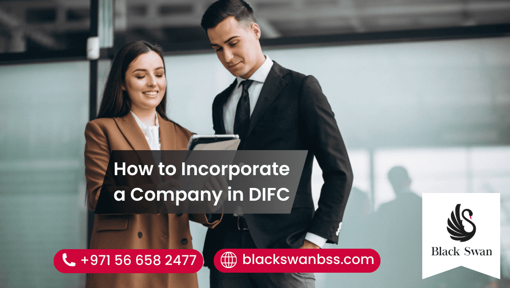 How to Incorporate a Company in DIFC