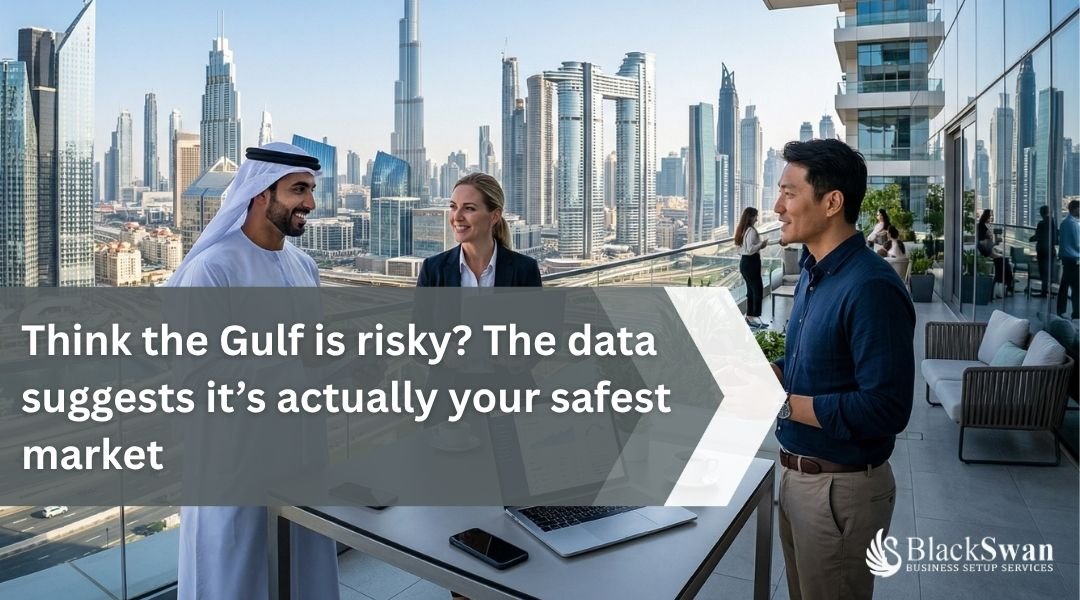 Think the Gulf is risky? The data suggests it’s actually your safest market