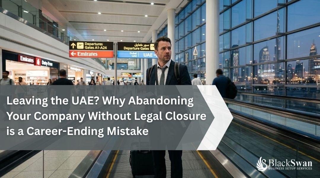 Leaving the UAE? Why Abandoning Your Company Without Legal Closure is a Career-Ending Mistake