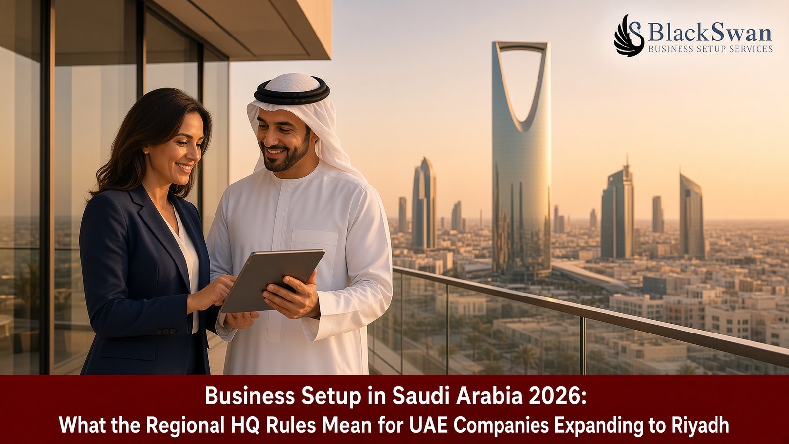 Business Setup in Saudi Arabia 2026